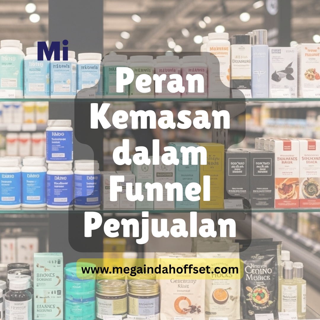 PENGARUH KEMASAN PADA FUNNEL PENJUALAN